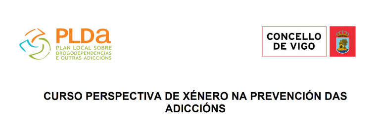 Prevención Adicciones Perspectiva de Género Galicia Vigo