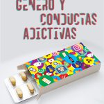 Jornada Género y Conductas Adictivas
